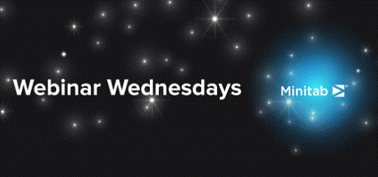 Minitab Webinar Wednesday